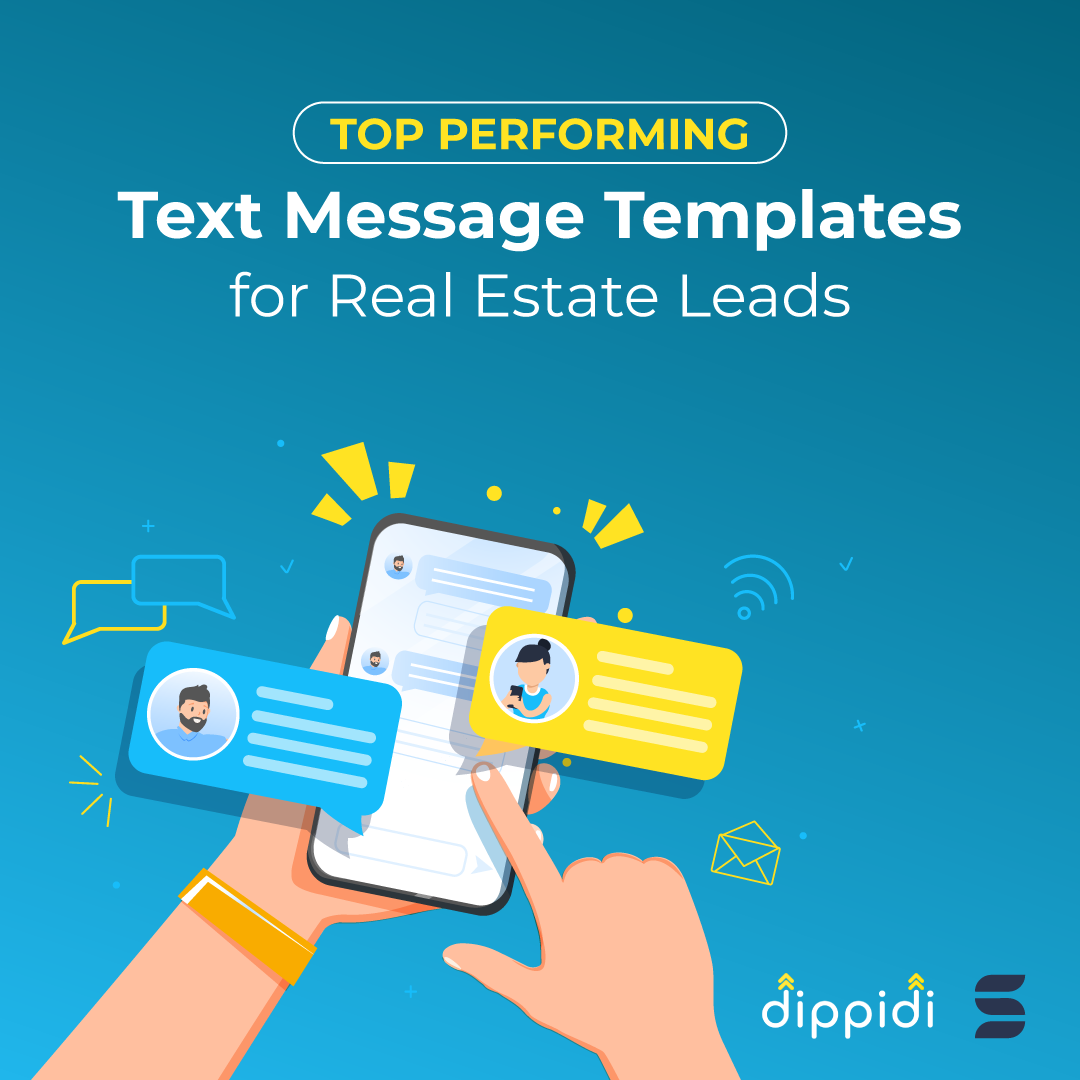Top Performing Text Message Templates for Real Estate Leads
