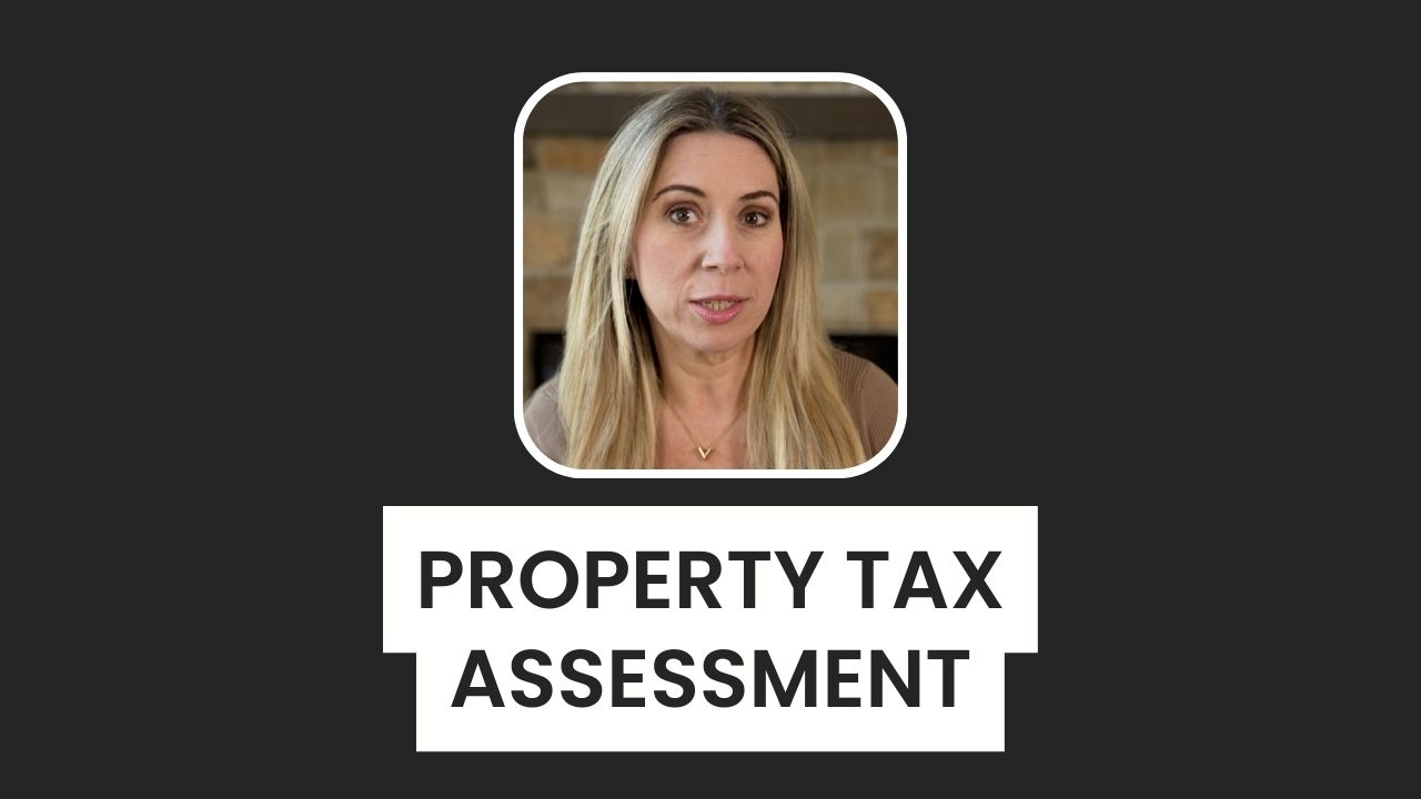 Property Tax Assessment Bridget Moore Group