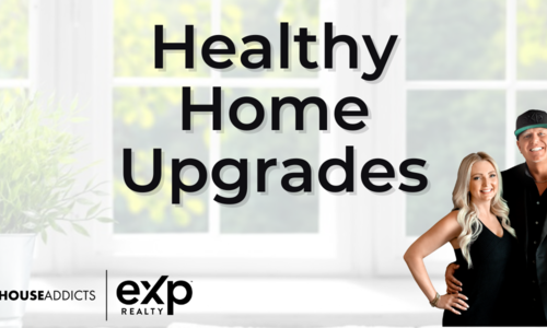 Healthy Home Upgrades