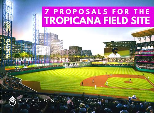 Tropicana Field Site Re-Development Proposals