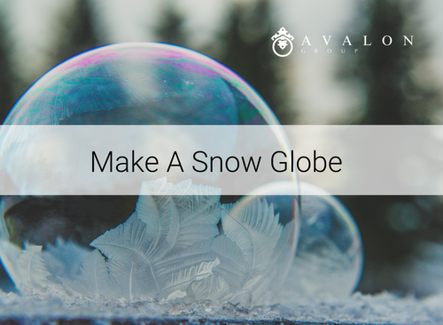 Make A Snow Globe: A simple guide