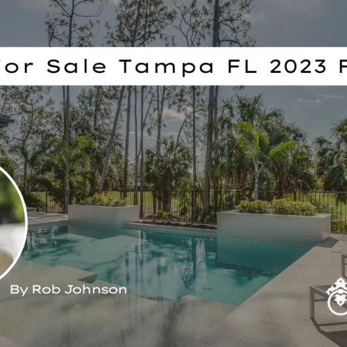 Homes For Sale Tampa FL 2023 Forecast