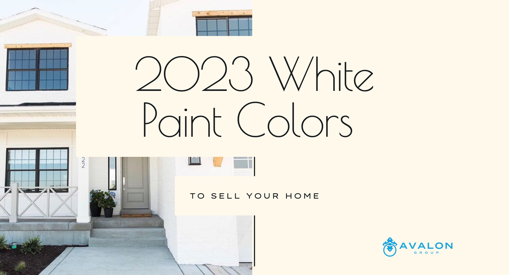 2023 White Paint Colors To Sell Your Home Fast