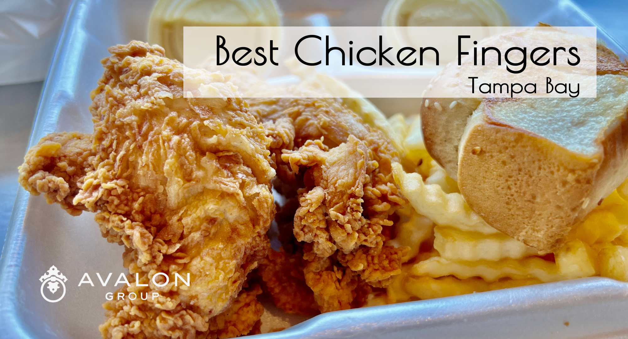 Up close picture of perfectly golden brown chicken fingers, fries, bread and honey mustard sauce on the title picture saying "Best Chicken Fingers Tampa Bay.