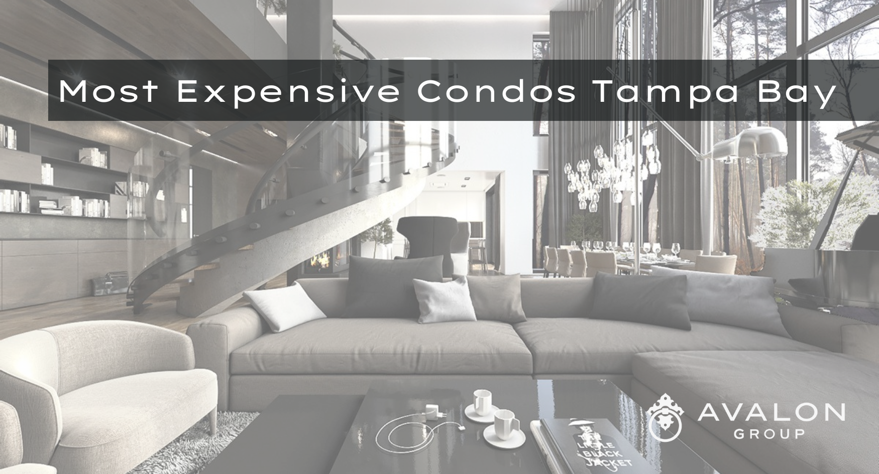 Most Expensive Condos Tampa Bay Fl Avalon Group Real Estate Agents