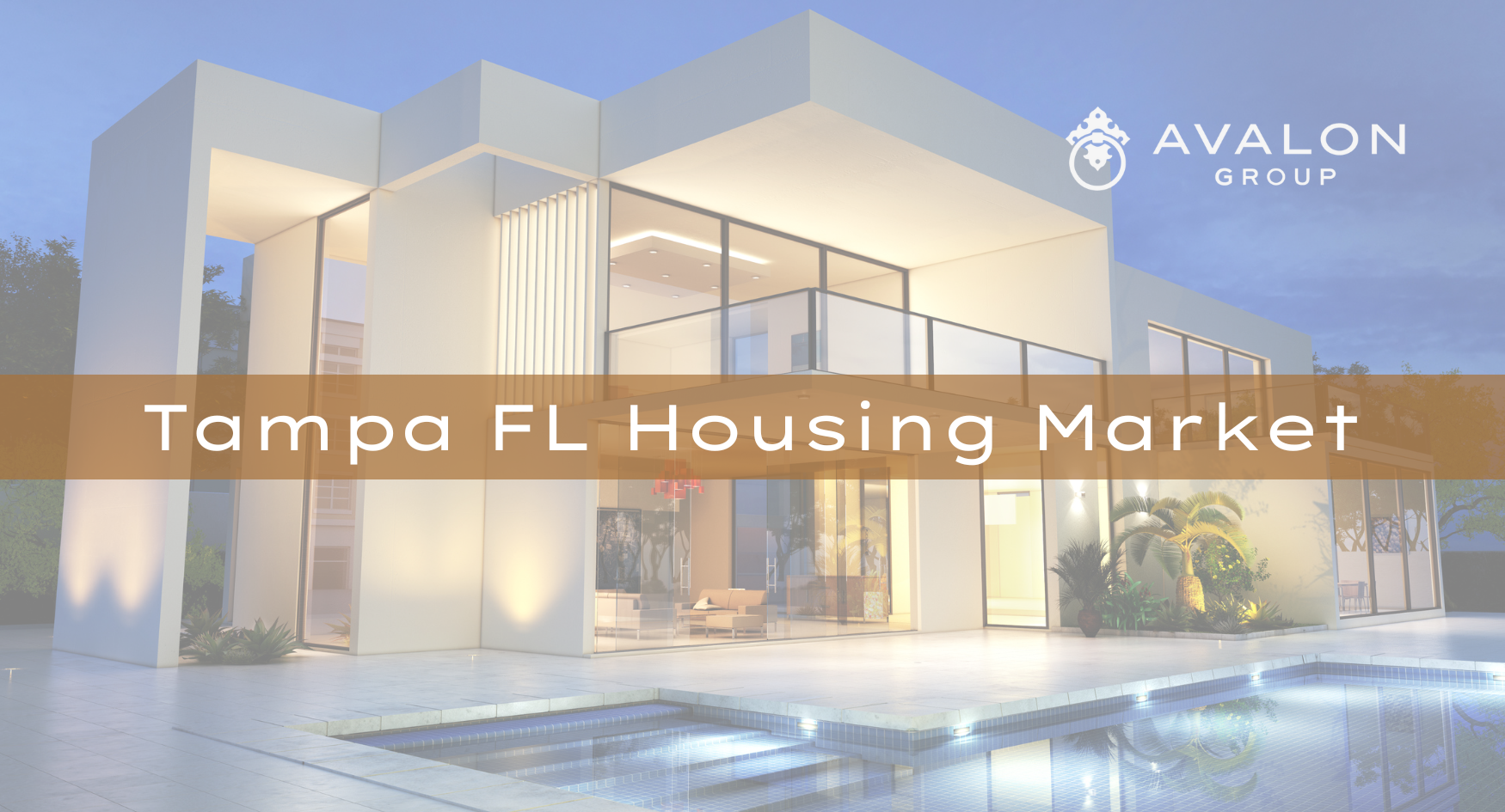 Tampa FL Housing Market Title picture that shows a faded modern two story home in background.