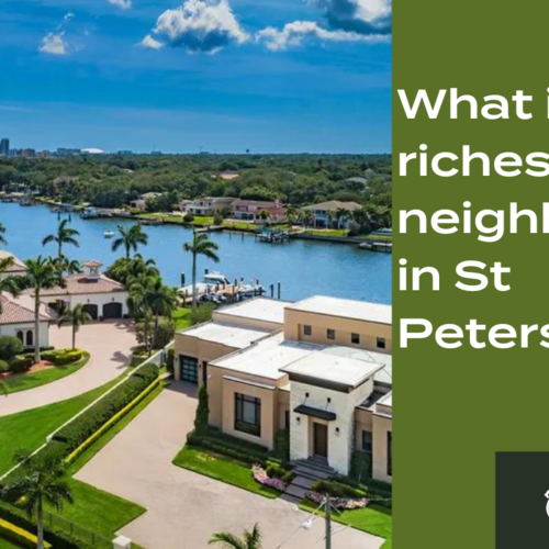 What is the richest neighborhood in St Petersburg?