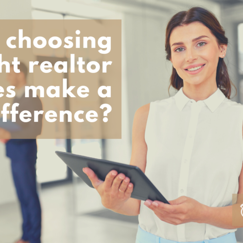 Why choosing the right realtor does make a difference?