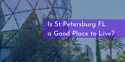 Is St Petersburg FL a Good Place …