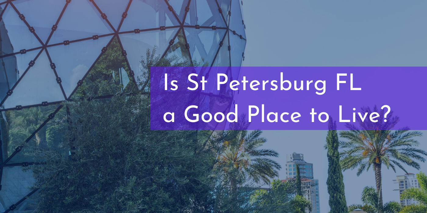 Is St Petersburg FL a Good Place To Live Cover Picture shows the rounded glass architecture of the Dali Museum