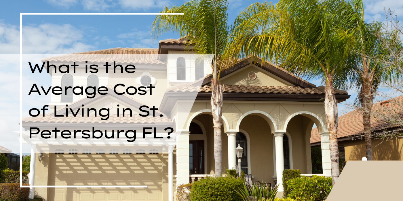 What is the Average Cost of Living in St. Petersburg FL cover picture show a home with palm trees in yard.