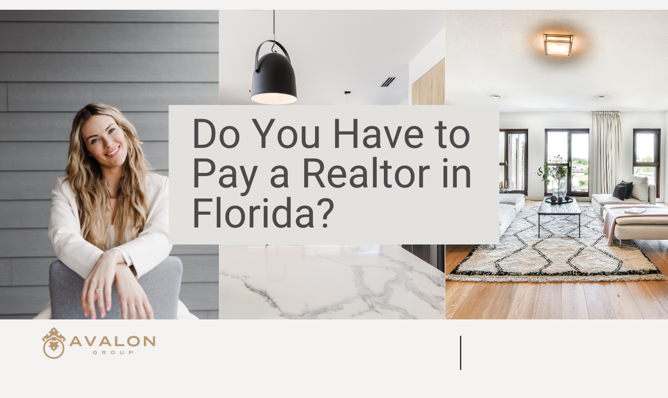 Do You Have to Pay a Realtor in Florida Cover picture shows a woman dressed in white and gray surrounded by 2 pictures of living rooms.