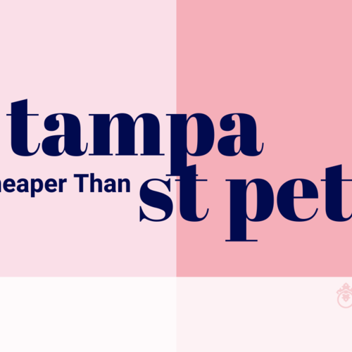 Is Tampa Cheaper than St Pete?