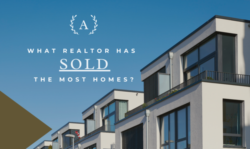 What Realtor has Sold the Most Homes?