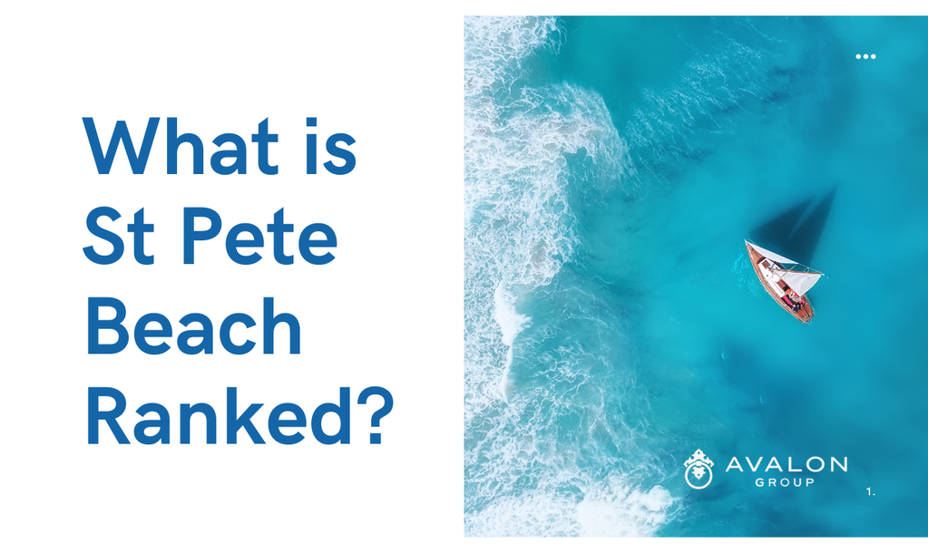What is St Pete Beach Ranked? AVALON Group Real Estate Agents