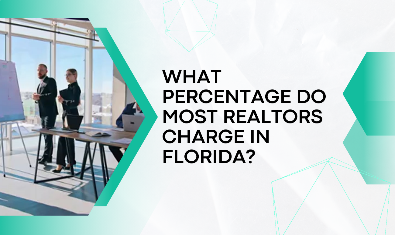 What Percentage do most Realtors Charge in Florida? cover picture shows the title in black print on a white background. A Realtor and their client are pictured together.