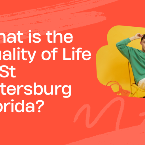 What is the Quality of Life in St Petersburg Florida?