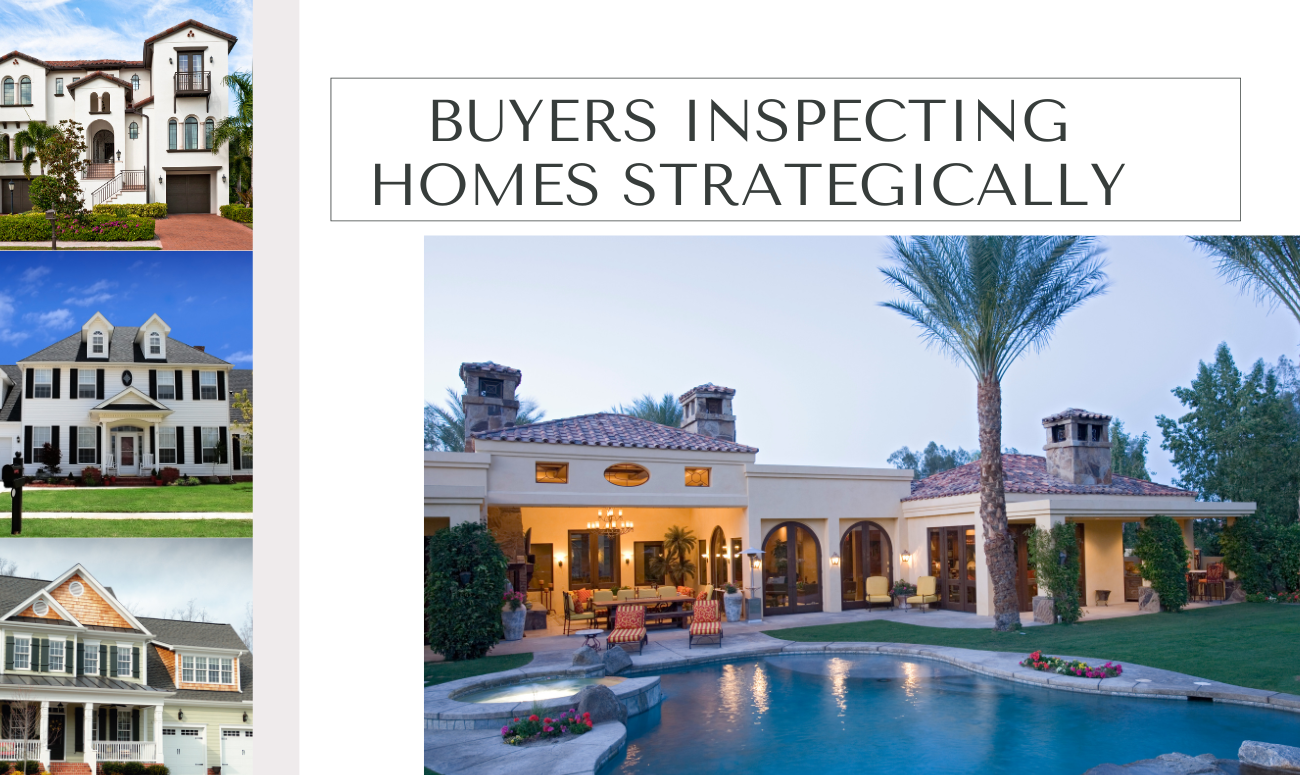 Buyers Inspecting Homes Strategically cover picture has letters in black. and 4 homes are pictured with 3 showing the front, and one showing the backyard pool