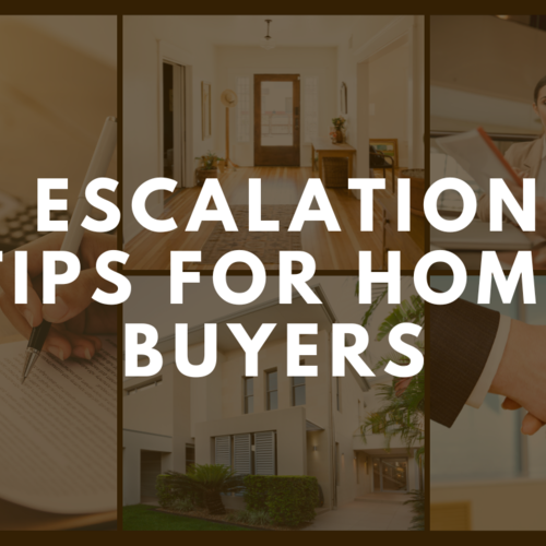 Escalation Tips For Home Buyers