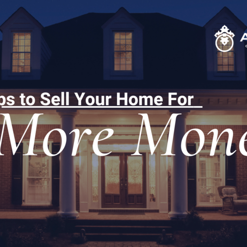 10 Tips to Sell Your Home For More Money