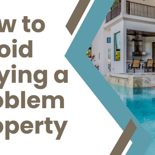 How to Avoid Buying a Problem Property