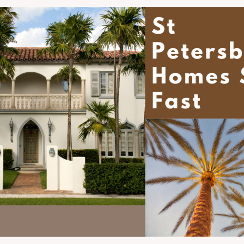 St Petersburg Homes Sell Fast