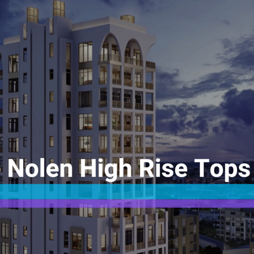 The Nolen High Rise Tops Out