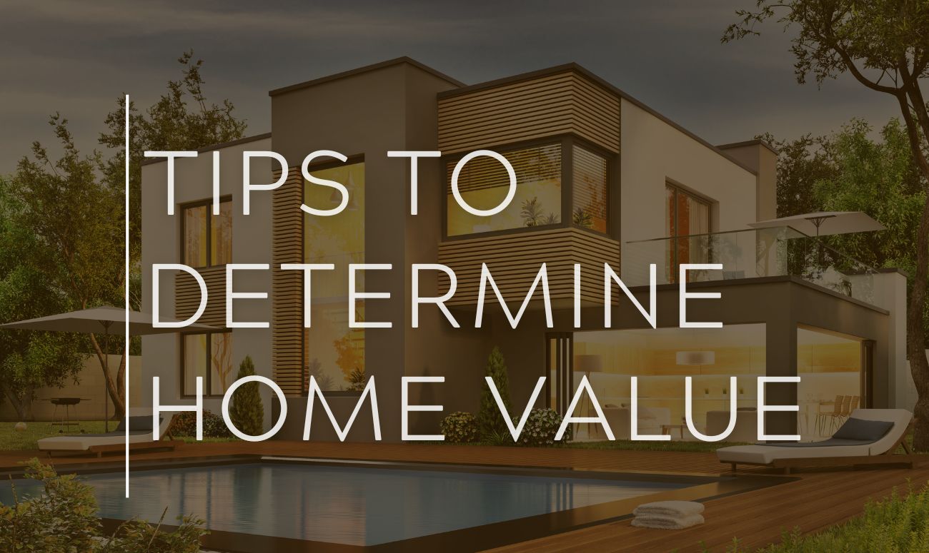 Tips to Determine Home Value cover picture shows a modern flat root 2 story home with a pool.