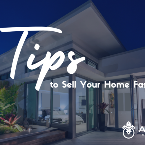 Tips to Sell Your Home Fast