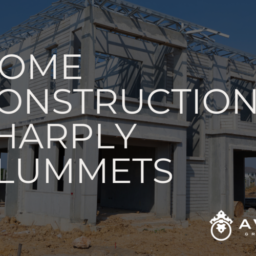 Home Construction Sharply Plummets