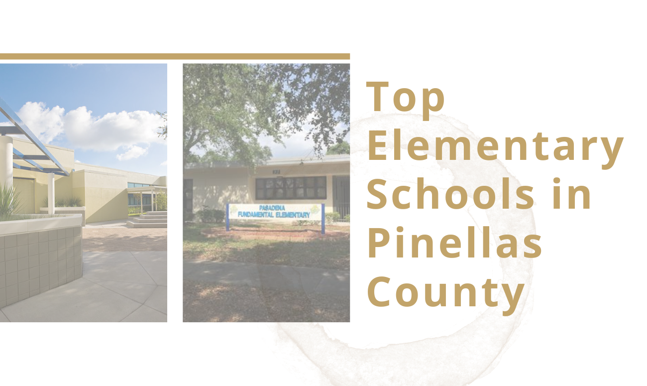 Top Elementary Schools in Pinellas County cover picture shows two pictures of the front of schools and the title letters are a dark tan color.