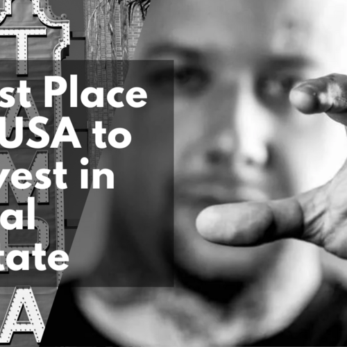Best Place in USA to Invest in Real Estate