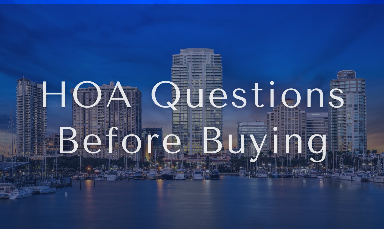 HOA Questions Before Buying cover picture shows Luxury Condo High Rises in St Petersburg FL