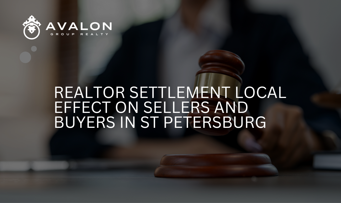 Realtor Settlement Local Effect on Sellers and Buyers in St Petersburg cover picture shows a judge using a gavel in the background.