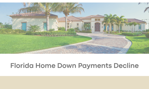 Florida Home Down Payments Decline