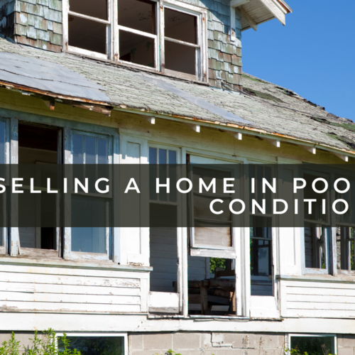 Selling a Home in Poor Condition