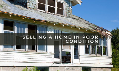 Selling a Home in Poor Condition
