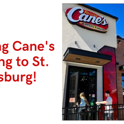 Raising Cane's Coming to St. Petersburg!