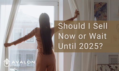 Should I Sell Now or Wait Until &hellip;