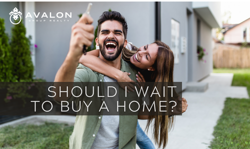 Should I Wait To Buy A Home?