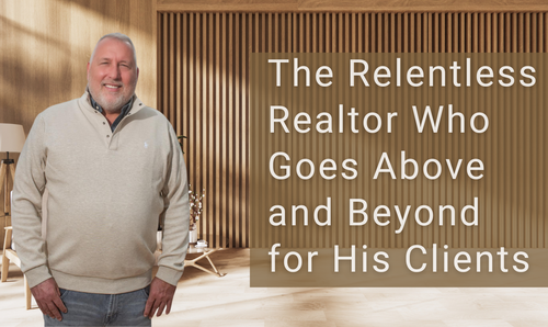 The Relentless Realtor Who Goes Above and &hellip;