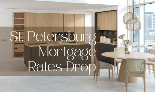 St. Petersburg Mortgage Rates Drop