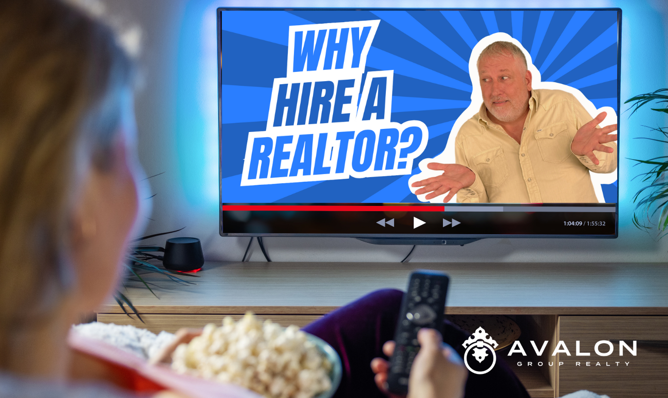 Why Hire A Realtor? cover picture shows Aaron Hunt, the Realtor/Broker of Avalon Group on the tv screen with a woman on the couch with popcorn watching.