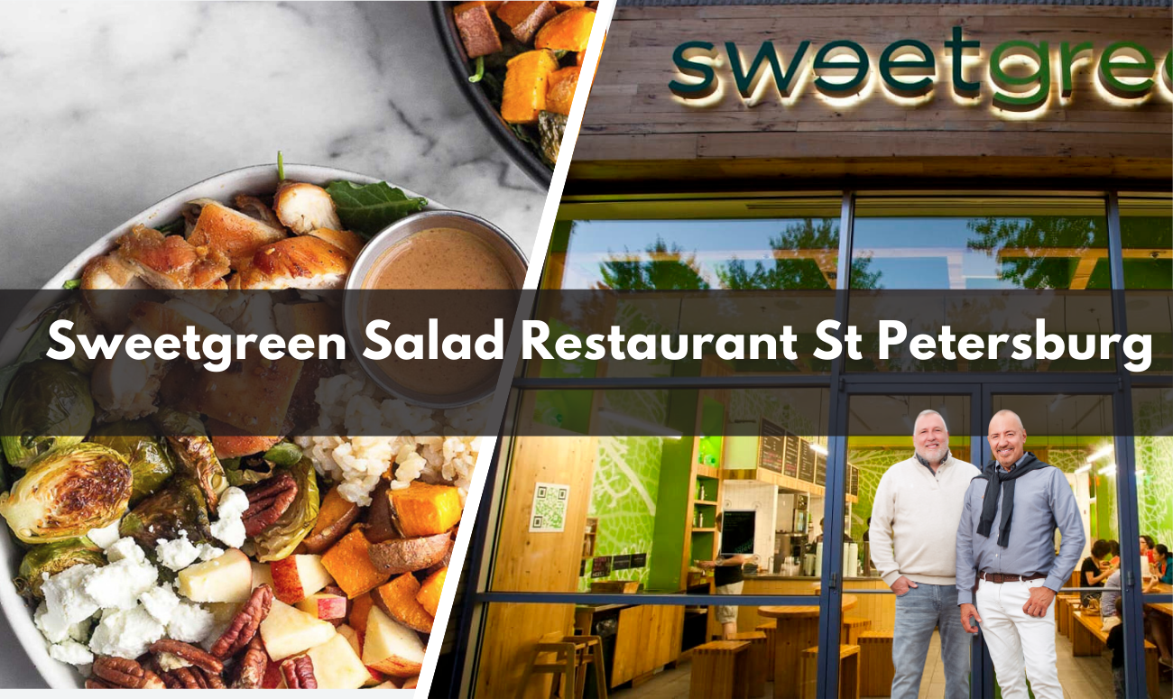 Sweetgreen Salad Restaurant St Petersburg picture shows a Sweetgreen store front, and a picture of their Fall salad.