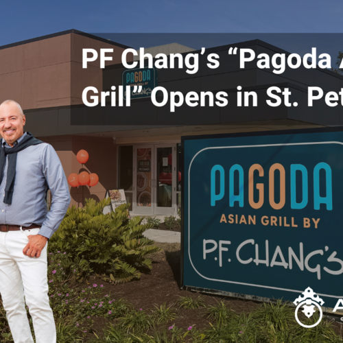 PF Chang’s “Pagoda Asian Grill” Opens in St. Petersburg