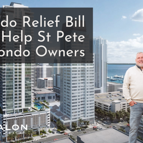 Condo Relief Bill Will Help St Pete Condo Owners