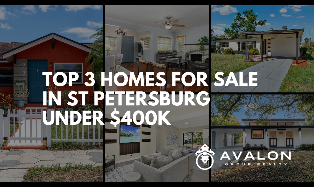 Top 3 Homes For Sale in St Petersburg Under $400K-4 cover picture shows three homes for sale in St Petersburg with 2 interior pics in the collage.