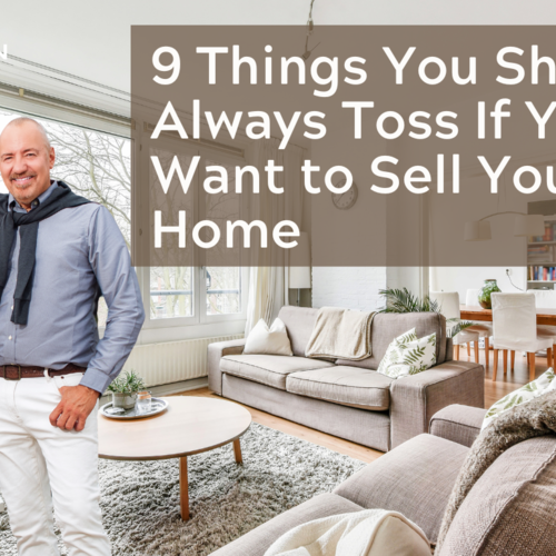 9 Things You Should Always Toss If You Want to Sell Your Home