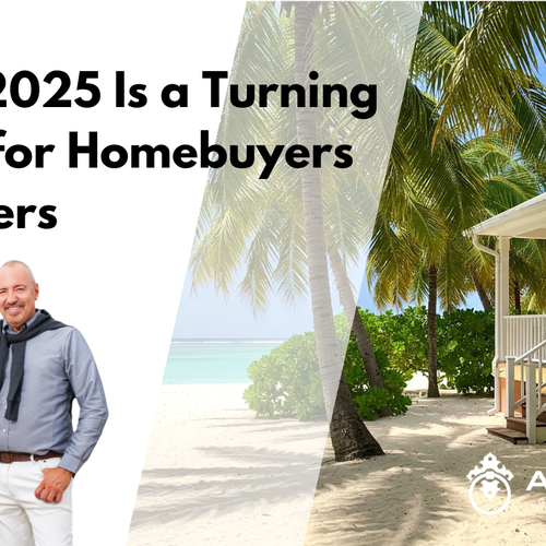 Why 2025 Is a Turning Point for Homebuyers & Sellers