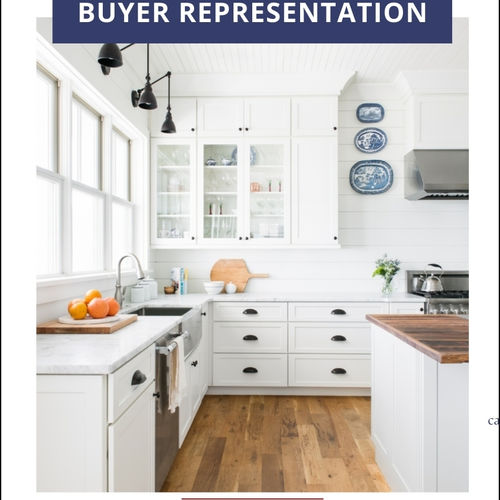 Buyer Representation - What This Means For You!